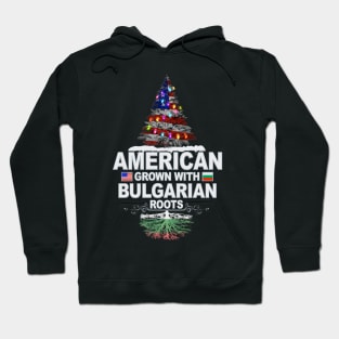 Christmas Tree  American Grown With Bulgarian Roots - Gift for Bulgarian From Bulgaria Hoodie